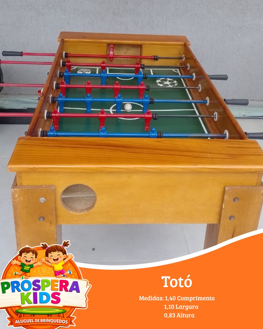 Totó da Próspera Kids disponível para aluguel